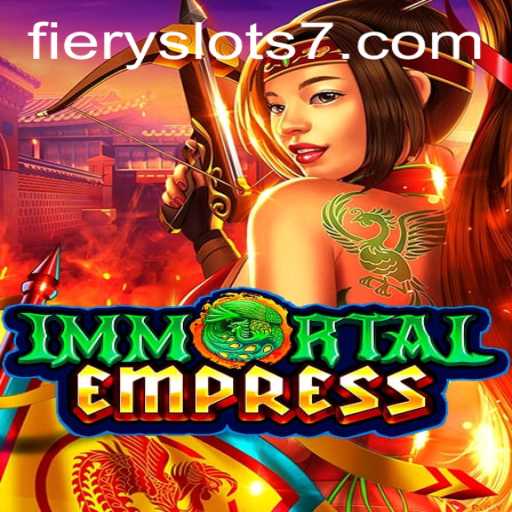 ImmortalEmpress: O Novo Sensação no Mundo dos Fiery Slots